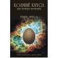 Itzhak Bentov - KOSMINĖ KNYGA. Trumpa aukštesniosios sąmonės kelionė. Itzhak Bentov - KOSMINĖ KNYGA. Trumpa aukštesniosios sąmonės kelionė.